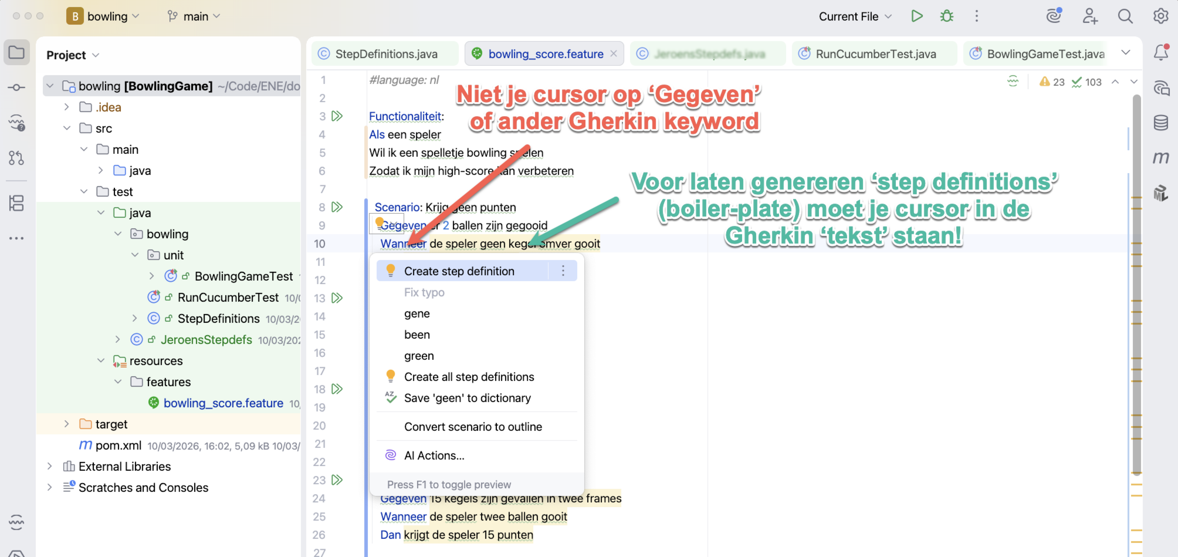 Cursor op step-tekst: optie Generate Step Definitions zichtbaar
